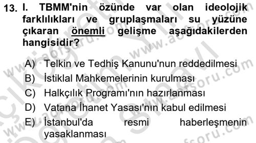 Türkiye´de Demokrasi Ve Parlamento Tarihi Dersi 2023 - 2024 Yılı (Vize) Ara Sınav Soruları 13. Soru