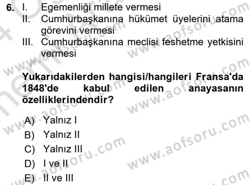 Türkiye´de Demokrasi Ve Parlamento Tarihi Dersi 2023 - 2024 Yılı (Vize) Ara Sınav Soruları 6. Soru