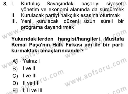 Türkiye´de Demokrasi Ve Parlamento Tarihi Dersi 2023 - 2024 Yılı (Vize) Ara Sınav Soruları 8. Soru