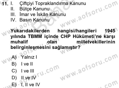 Türkiye´de Demokrasi Ve Parlamento Tarihi Dersi 2023 - 2024 Yılı (Final) Dönem Sonu Sınav Soruları 11. Soru