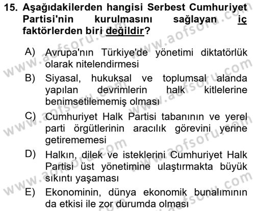 Türkiye´de Demokrasi Ve Parlamento Tarihi Dersi 2023 - 2024 Yılı (Final) Dönem Sonu Sınav Soruları 15. Soru