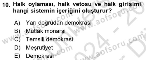 Türkiye´de Demokrasi Ve Parlamento Tarihi Dersi 2024 - 2025 Yılı (Vize) Ara Sınav Soruları 10. Soru