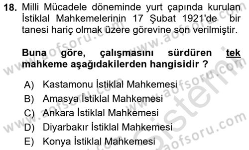 Türkiye´de Demokrasi Ve Parlamento Tarihi Dersi 2024 - 2025 Yılı (Vize) Ara Sınav Soruları 18. Soru
