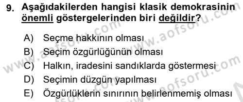 Türkiye´de Demokrasi Ve Parlamento Tarihi Dersi 2024 - 2025 Yılı (Vize) Ara Sınav Soruları 9. Soru