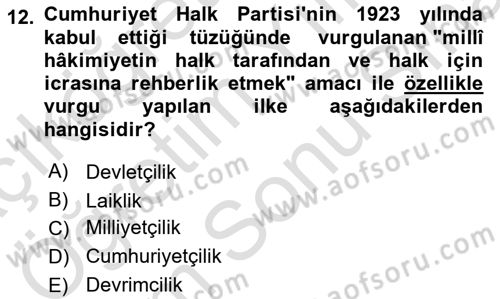 Türkiye´de Demokrasi Ve Parlamento Tarihi Dersi 2024 - 2025 Yılı (Final) Dönem Sonu Sınav Soruları 12. Soru
