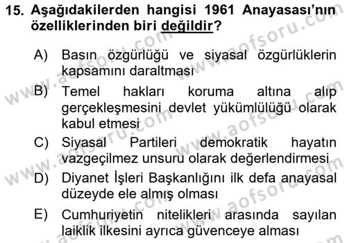 Türkiye´de Demokrasi Ve Parlamento Tarihi Dersi 2024 - 2025 Yılı (Final) Dönem Sonu Sınav Soruları 15. Soru