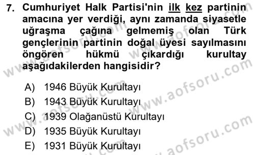 Türkiye´de Demokrasi Ve Parlamento Tarihi Dersi 2024 - 2025 Yılı (Final) Dönem Sonu Sınav Soruları 7. Soru