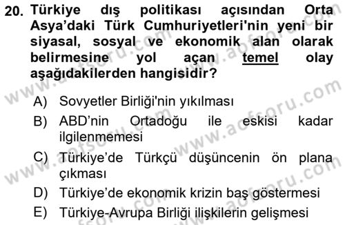 Türkiye´de Demokrasi Ve Parlemento Tarihi Dersi 2018 - 2019 Yılı Yaz Okulu Sınavı 20. Soru