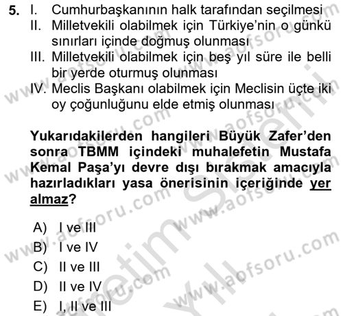 Türkiye´de Demokrasi Ve Parlemento Tarihi Dersi 2023 - 2024 Yılı (Vize) Ara Sınavı 5. Soru