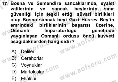 Türk Askeri Teşkilat Tarihi Dersi Ara Sınavı Deneme Sınav Soruları 17. Soru