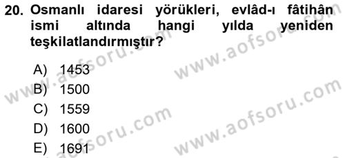 Türk Askeri Teşkilat Tarihi Dersi Ara Sınavı Deneme Sınav Soruları 20. Soru