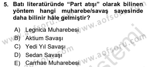 Türk Askeri Teşkilat Tarihi Dersi Ara Sınavı Deneme Sınav Soruları 5. Soru
