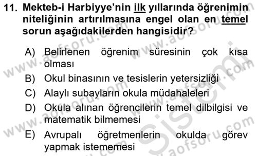 Türk Askeri Teşkilat Tarihi Dersi 2022 - 2023 Yılı (Final) Dönem Sonu Sınav Soruları 11. Soru