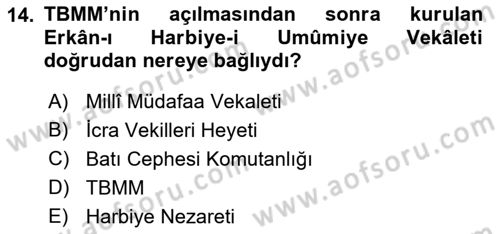 Türk Askeri Teşkilat Tarihi Dersi 2022 - 2023 Yılı (Final) Dönem Sonu Sınav Soruları 14. Soru