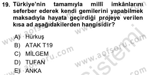 Türk Askeri Teşkilat Tarihi Dersi 2022 - 2023 Yılı (Final) Dönem Sonu Sınav Soruları 19. Soru