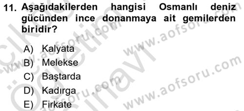 Türk Askeri Teşkilat Tarihi Dersi 2022 - 2023 Yılı Yaz Okulu Sınav Soruları 11. Soru