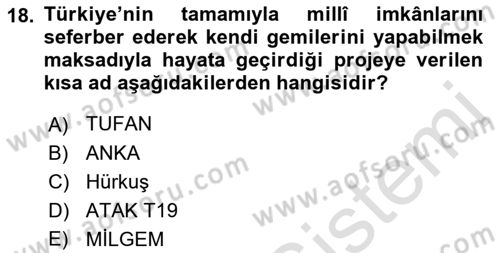 Türk Askeri Teşkilat Tarihi Dersi 2022 - 2023 Yılı Yaz Okulu Sınav Soruları 18. Soru