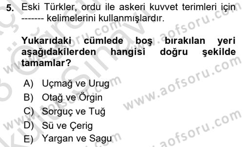 Türk Askeri Teşkilat Tarihi Dersi 2022 - 2023 Yılı Yaz Okulu Sınav Soruları 5. Soru