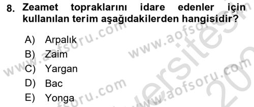 Türk Askeri Teşkilat Tarihi Dersi 2022 - 2023 Yılı Yaz Okulu Sınav Soruları 8. Soru
