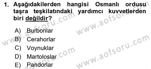 Türk Askeri Teşkilat Tarihi Dersi 2023 - 2024 Yılı (Final) Dönem Sonu Sınav Soruları 1. Soru