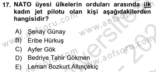 Türk Askeri Teşkilat Tarihi Dersi 2023 - 2024 Yılı (Final) Dönem Sonu Sınav Soruları 17. Soru