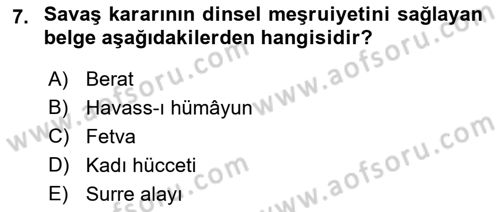 Türk Askeri Teşkilat Tarihi Dersi 2023 - 2024 Yılı (Final) Dönem Sonu Sınav Soruları 7. Soru
