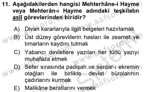Türk Askeri Teşkilat Tarihi Dersi 2023 - 2024 Yılı Yaz Okulu Sınav Soruları 11. Soru