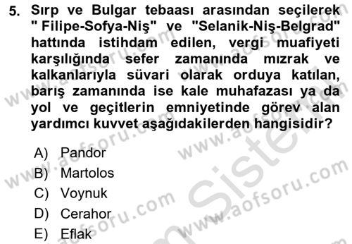 Türk Askeri Teşkilat Tarihi Dersi 2023 - 2024 Yılı Yaz Okulu Sınav Soruları 5. Soru
