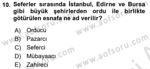 Türk Askeri Teşkilat Tarihi Dersi 2024 - 2025 Yılı (Final) Dönem Sonu Sınav Soruları 10. Soru