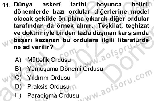 Türk Askeri Teşkilat Tarihi Dersi 2024 - 2025 Yılı (Final) Dönem Sonu Sınav Soruları 11. Soru