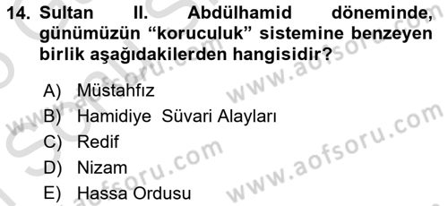 Türk Askeri Teşkilat Tarihi Dersi 2024 - 2025 Yılı (Final) Dönem Sonu Sınav Soruları 14. Soru