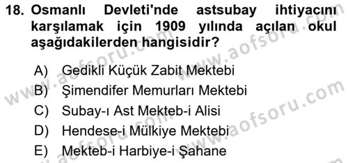 Türk Askeri Teşkilat Tarihi Dersi 2024 - 2025 Yılı (Final) Dönem Sonu Sınav Soruları 18. Soru
