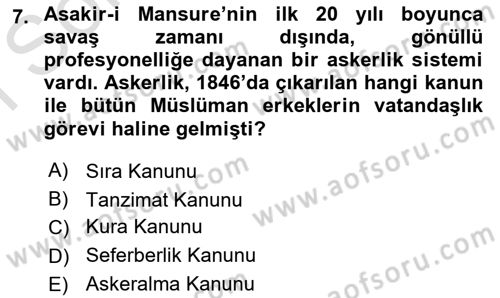 Türk Askeri Teşkilat Tarihi Dersi 2024 - 2025 Yılı (Final) Dönem Sonu Sınav Soruları 7. Soru