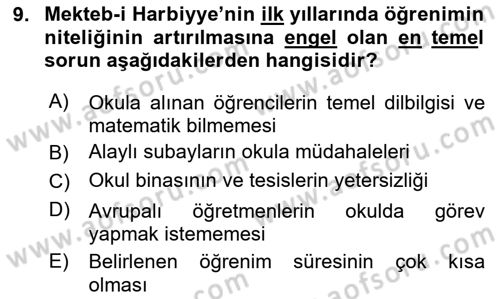 Türk Askeri Teşkilat Tarihi Dersi 2024 - 2025 Yılı (Final) Dönem Sonu Sınav Soruları 9. Soru