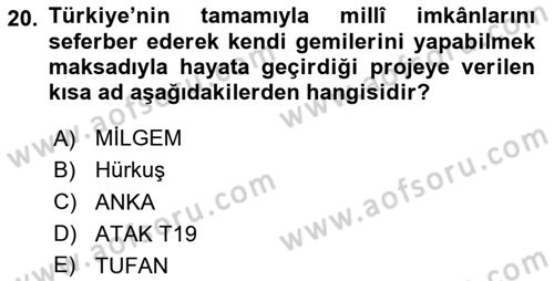 Türk Askeri Teşkilat Tarihi Dersi 2024 - 2025 Yılı Yaz Okulu Sınav Soruları 20. Soru