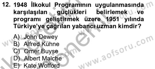 Türk Eğitim Tarihi Dersi 2012 - 2013 Yılı (Vize) Ara Sınavı 12. Soru