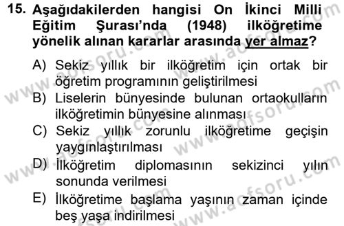 Türk Eğitim Tarihi Dersi 2012 - 2013 Yılı (Vize) Ara Sınavı 15. Soru