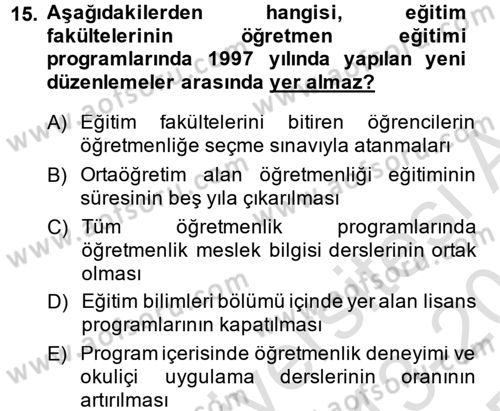 Türk Eğitim Tarihi Dersi 2013 - 2014 Yılı Tek Ders Sınavı 15. Soru