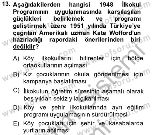 Türk Eğitim Tarihi Dersi 2014 - 2015 Yılı (Vize) Ara Sınavı 13. Soru