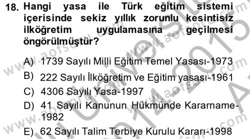 Türk Eğitim Tarihi Dersi 2014 - 2015 Yılı (Vize) Ara Sınavı 18. Soru