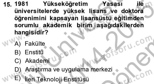 Türk Eğitim Tarihi Dersi 2014 - 2015 Yılı (Final) Dönem Sonu Sınavı 15. Soru