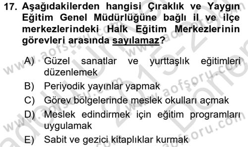 Türk Eğitim Tarihi Dersi 2015 - 2016 Yılı (Final) Dönem Sonu Sınavı 17. Soru