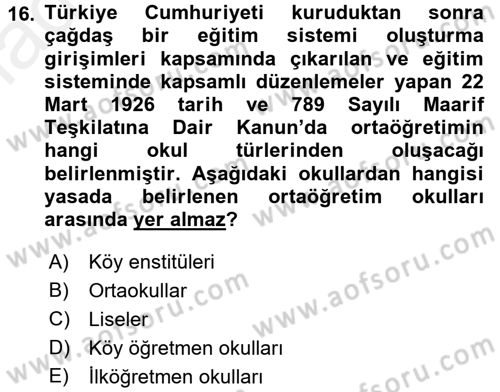 Türk Eğitim Tarihi Dersi 2015 - 2016 Yılı Tek Ders Sınavı 16. Soru