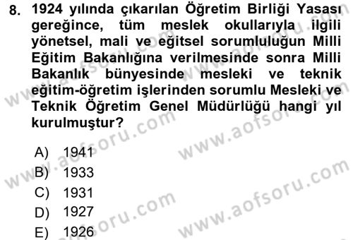 Türk Eğitim Tarihi Dersi 2015 - 2016 Yılı Tek Ders Sınavı 8. Soru