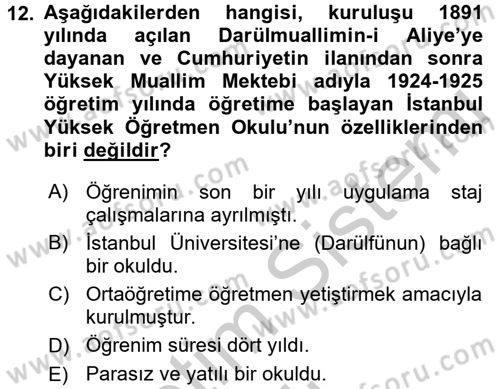 Türk Eğitim Tarihi Dersi 2016 - 2017 Yılı 3 Ders Sınavı 12. Soru