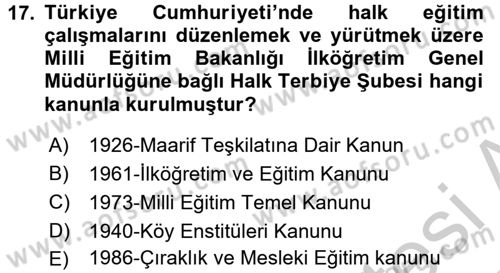 Türk Eğitim Tarihi Dersi 2016 - 2017 Yılı 3 Ders Sınavı 17. Soru