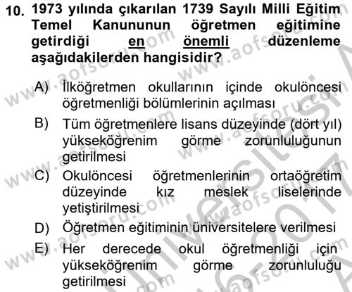 Türk Eğitim Tarihi Dersi 2016 - 2017 Yılı (Vize) Ara Sınavı 10. Soru