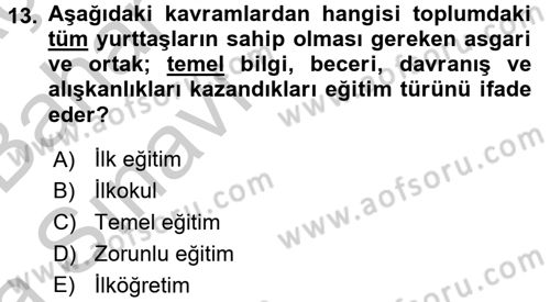 Türk Eğitim Tarihi Dersi 2016 - 2017 Yılı (Vize) Ara Sınavı 13. Soru