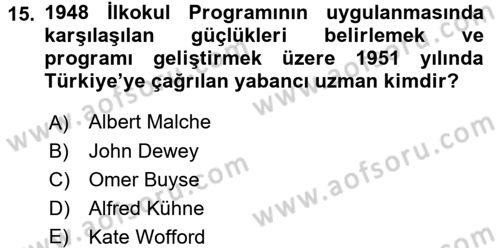 Türk Eğitim Tarihi Dersi 2016 - 2017 Yılı (Vize) Ara Sınavı 15. Soru