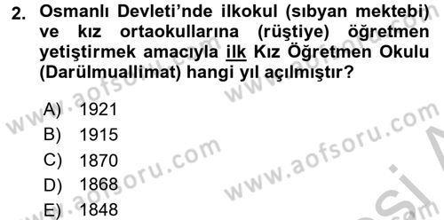 Türk Eğitim Tarihi Dersi 2016 - 2017 Yılı (Vize) Ara Sınavı 2. Soru